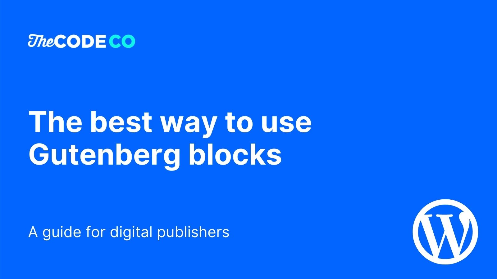 The new Gutenberg editing experience –